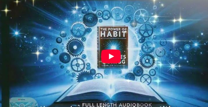 The Power of Habit by Charles Duhigg